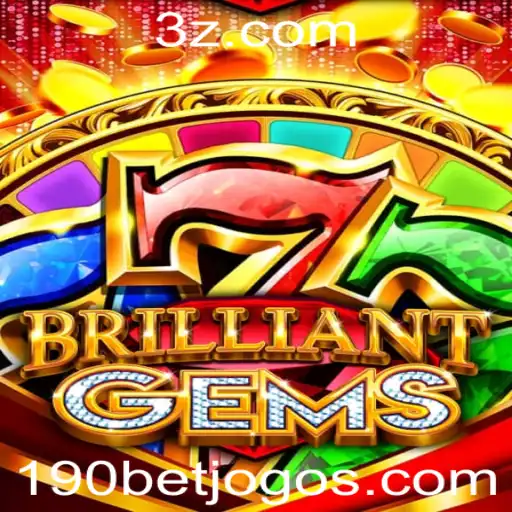 BrilliantGems: Um Guia Completo para o Popular Jogo de Apostas