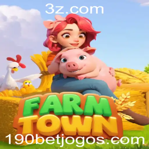 Descubra o Fascinante Mundo de 'FarmTown' e a Inovação do '190 Bet'