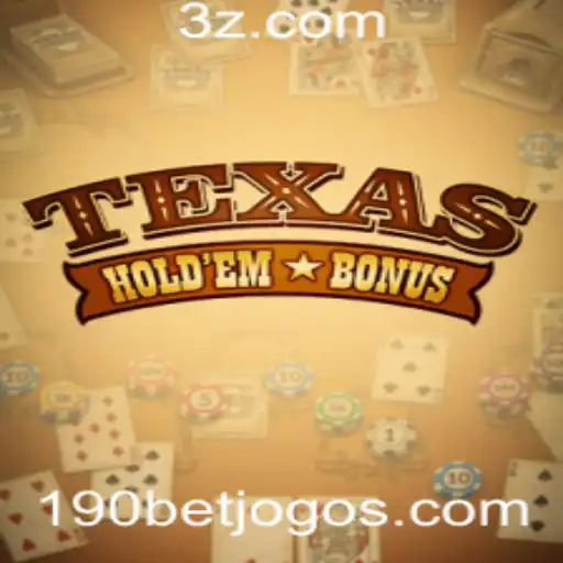 Explorando o Texas Hold'em Bonus: Guia Completo e Atualizado