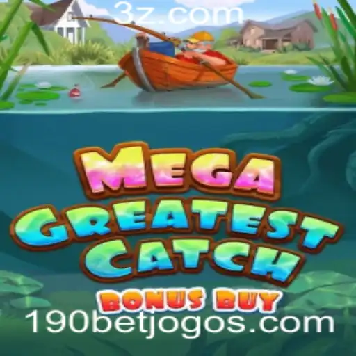 Explorando o Fascinante Mundo de MegaGreatestCatchBonusBuy